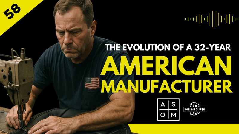 EP 58: The Evolution of a 32-Year American Manufacturer: The Story of TigerTough