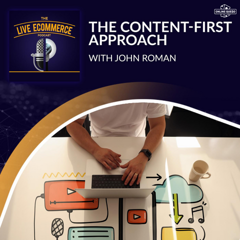 The Content-First Approach With John Roman