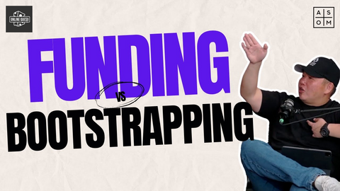 EP 23: Funding vs. Bootstrapping: An Entrepreneur's Biggest Decision