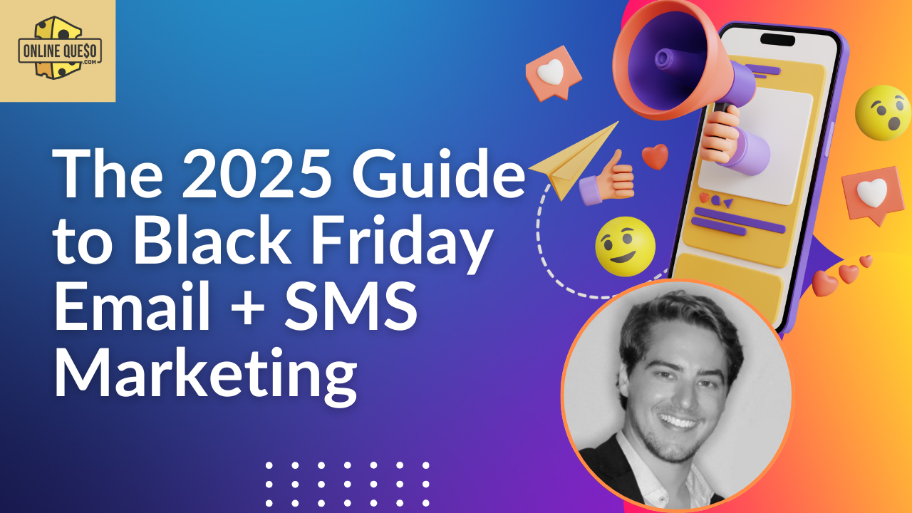 The 2025 Guide to Black Friday Email + SMS Marketing