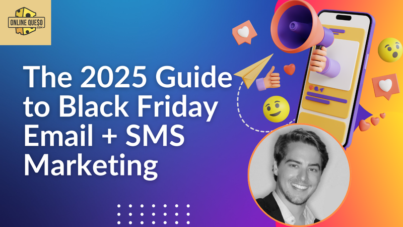 The 2025 Guide to Black Friday Email + SMS Marketing