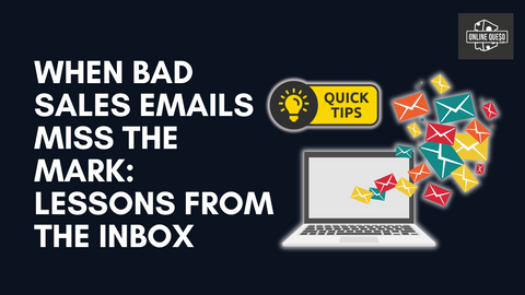 When Bad Sales Emails Miss the Mark: Lessons from the Inbox