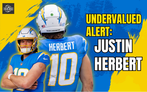 Undervalued Alert: Justin Herbert