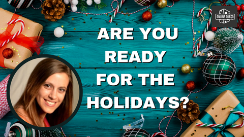 Are you ready for the holidays?