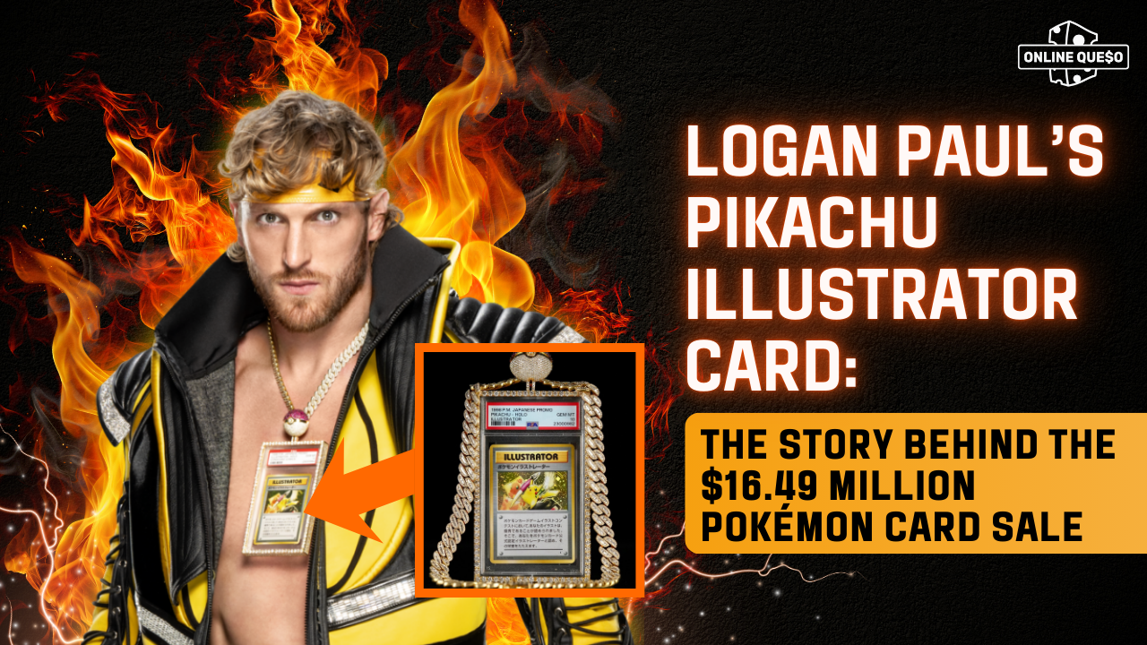Logan Paul’s Pikachu Illustrator Card: The Story Behind the $16.49 Million Pokémon Card Sale