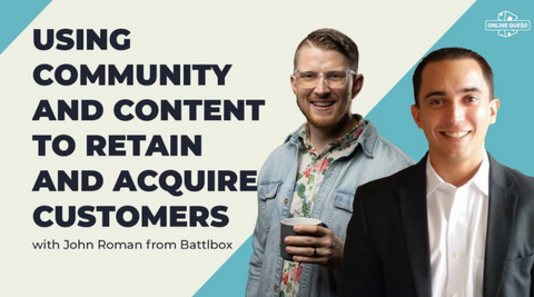 Battlbox's $21M Content & Community Strategy (w/ John Roman)