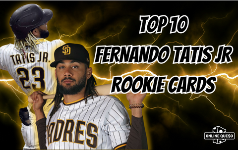Top 10 Fernando Tatis Jr Rookie Cards