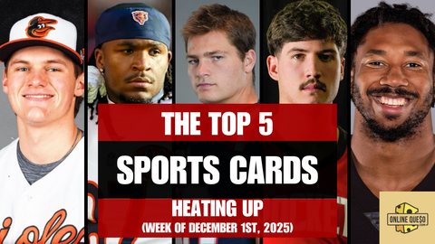 The Top 5 Sports Cards Heating Up (Week of December 1st, 2025)