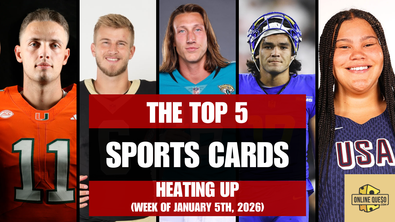 The Top 5 Sports Cards Heating Up (Week of January 5th, 2026)