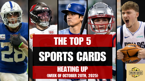 The Top 5 Sports Cards Heating Up (Week of October 20th, 2025)
