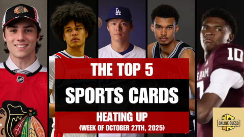 The Top 5 Sports Cards Heating Up (Week of October 27th, 2025)