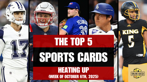 The Top 5 Sports Cards Heating Up (Week of October 6th, 2025)