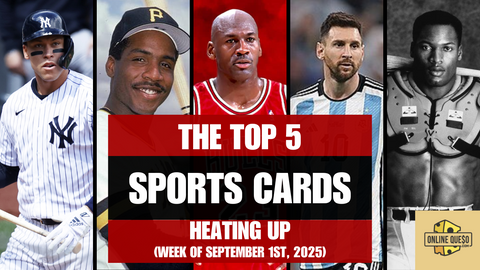 The Top 5 Sports Cards Heating Up (Week of September 1st, 2025)