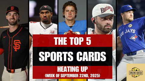 The Top 5 Sports Cards Heating Up (Week of September 22nd, 2025)